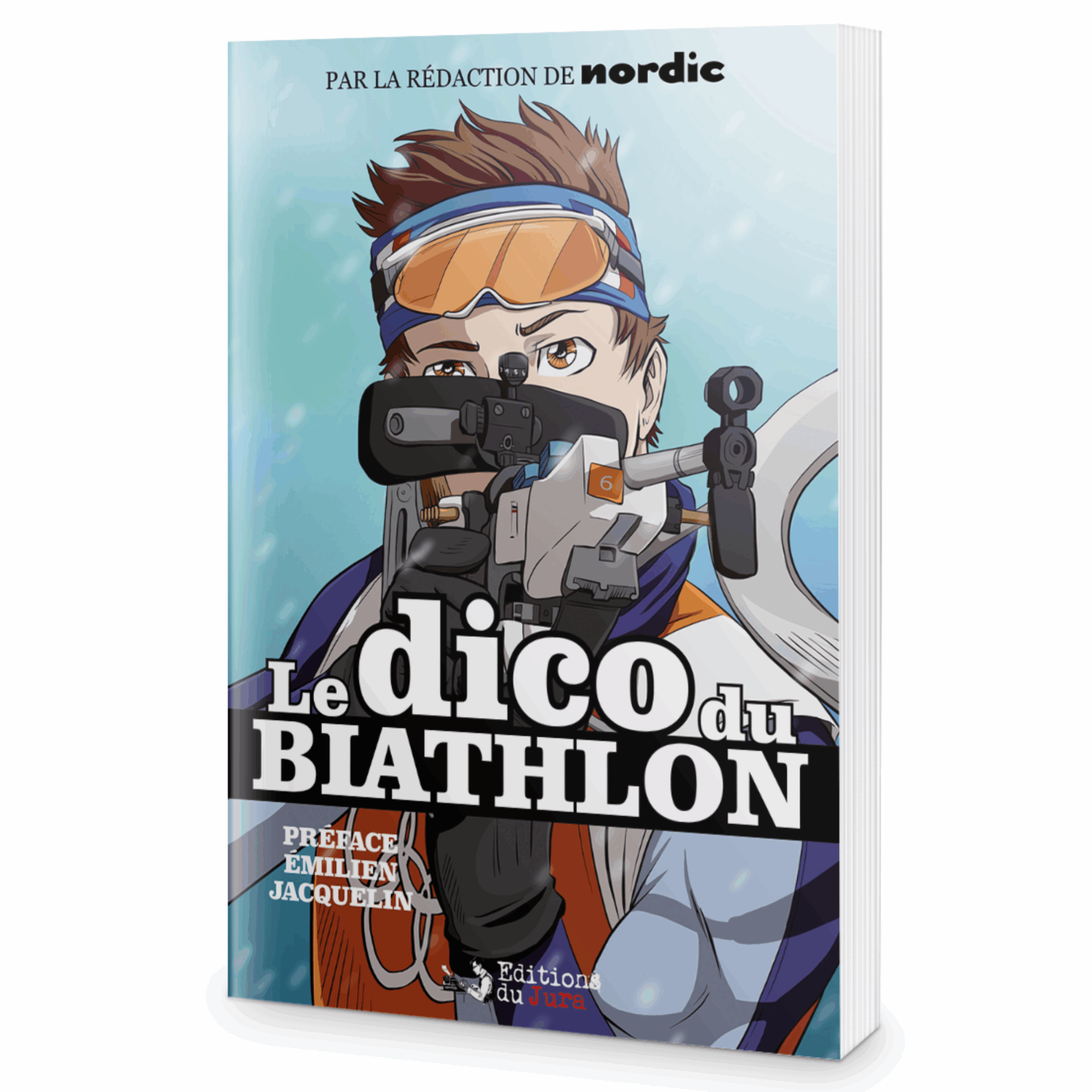 Edition du Jura, Nordic Magazine, Biathlon Magazine, Numéro 39, Skinordique, Ski-nordique